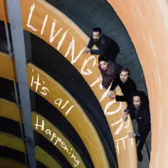 It's All Happening - Single by Livingmore album reviews, ratings, credits