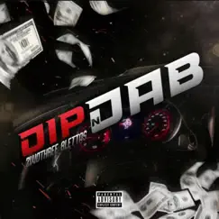 Dip N Dab (feat. 2woThree) - Single by 8lettas album reviews, ratings, credits