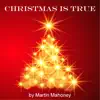 Christmas Is True - Single album lyrics, reviews, download