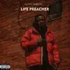 Life Preacher album lyrics, reviews, download