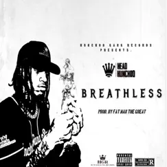 Breathless - Single by Head Hunchoo album reviews, ratings, credits