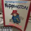 Kappington Presented by Gee Que & No Feelingz Ent (feat. Gee Que) - EP album lyrics, reviews, download