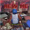 New Me (feat. Young Dun'em) - Single album lyrics, reviews, download