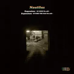 Expansions DJ KOCO Re-edit / RYUHEI THE MAN Re-edit - Single by Nautilus album reviews, ratings, credits