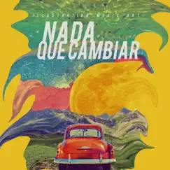 Nada Que Cambiar - EP by Tahta Menezes, Samba Melodiosa & Chico Garcia album reviews, ratings, credits