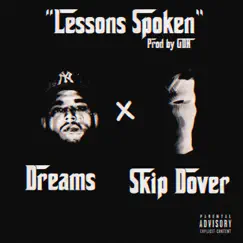 LESSONS SPOKEN (feat. SKIP DOVER) - Single by Deeperthandreams album reviews, ratings, credits