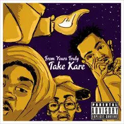 From Yours Truly, Take Kare! - EP by Rvptur3 & Dbee T.S.G album reviews, ratings, credits