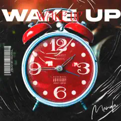 Wake Up - Single by Manufa & Seofel album reviews, ratings, credits