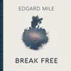Break Free - Single album lyrics, reviews, download