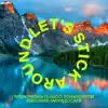Riton Presents Gucci Soundsystem - Let's Stick Around (Feat. Jarvis Cocker) - Single album lyrics, reviews, download