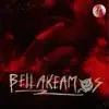 Bellakeamos - Single album lyrics, reviews, download