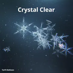 Crystal Clear - Single by Torfi Olafsson album reviews, ratings, credits