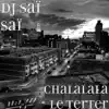 Chalalala le terter - Single album lyrics, reviews, download
