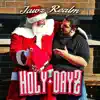 Holy Dayz - Single album lyrics, reviews, download