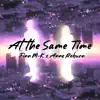 At the Same Time (feat. Anne Reburn) - Single album lyrics, reviews, download