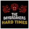 Hard Times - EP album lyrics, reviews, download