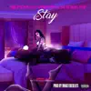 Stay (feat. Vbrtns & Suicide Inf) - Single album lyrics, reviews, download