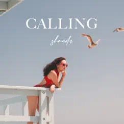 Calling - Single by Shandr album reviews, ratings, credits