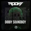 Dibby Soundboy - Single album lyrics, reviews, download