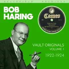 Vault Originals: Bob Haring, Volume 1 (1922-1924) by Bob Haring and His Orchestra album reviews, ratings, credits