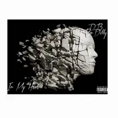 In My Head - Single by Dirty Block Bo Dilly album reviews, ratings, credits