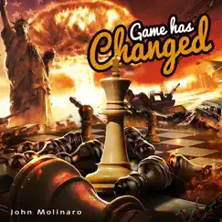 Game Has Changed - Single by John Molinaro album reviews, ratings, credits