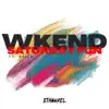 Wkend Saturday Fun (feat. Bella) - Single album lyrics, reviews, download