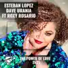 The Power of Love 2k21 (feat. Roxy Rosario) - Single album lyrics, reviews, download