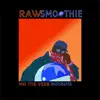 Raw Smoothie - Single album lyrics, reviews, download