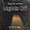 Lights Off - Single album lyrics, reviews, download