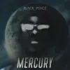 Mercury - Single album lyrics, reviews, download