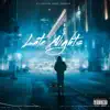 Late Nightz (feat. Zay Heard) - Single album lyrics, reviews, download