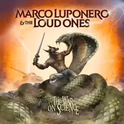 The War on Science by Marco Luponero & The Loud Ones album reviews, ratings, credits