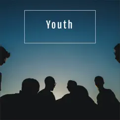 Youth Song Lyrics