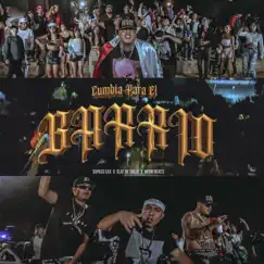 Cumbia Para El Barrio (feat. Slat De Calle) - Single by Vizual Dealer, Sopass Eax & Mudo Beats album reviews, ratings, credits