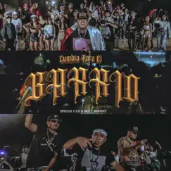 Cumbia Para El Barrio (feat. Slat De Calle) Song Lyrics