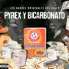 Pyrex y Bicarbonato (En Vivo) - Single album lyrics, reviews, download
