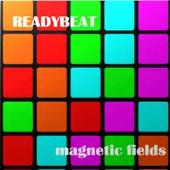 Magnetic Fields - Single by Readybeat album reviews, ratings, credits