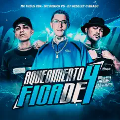 FICA DE 4 - Single by MC Derick PS, DJ WESLEY O BRABO & Mc Theus Cba album reviews, ratings, credits