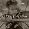 Madurez Musical Vol.3 - EP album lyrics, reviews, download