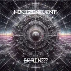 HorizonEvent by Brain333 album reviews, ratings, credits