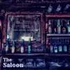 The Saloon (feat. Wes Yee) - Single album lyrics, reviews, download