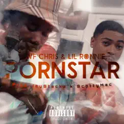 Pornstar (feat. G$ Lil Ronnie) - Single by BWF Chris album reviews, ratings, credits