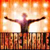 Unbreakable - EP album lyrics, reviews, download