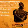Zobuya (feat. Timotone & Patience) - Single album lyrics, reviews, download