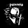PARANOIA (p. react4nce, @akiso21) - Single album lyrics, reviews, download