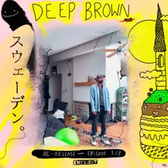 Deep Brown Episode 1 by Earnest Guilt album reviews, ratings, credits