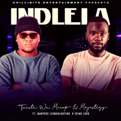 Indlela (feat. Majestigg, Man Pros, Lesmahlanyeng & Crime Lord) - Single by Twista Wa Meropa album reviews, ratings, credits