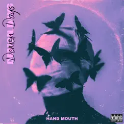 Demon Days - Single by Hand Mouth album reviews, ratings, credits