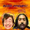 BESTO FRIENDO! (BaBa Remix Version) - Single album lyrics, reviews, download